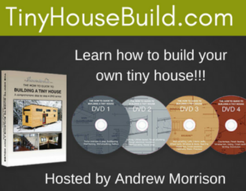 Tiny House Build Videos